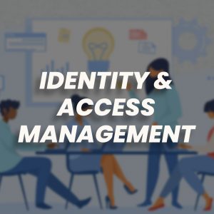 Become knowledgeable with Identity and Access Management
